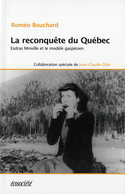 Reconquête du Québec (La)